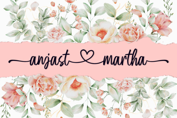 Anjast Martha 1: A Script Font for Digital Elegance