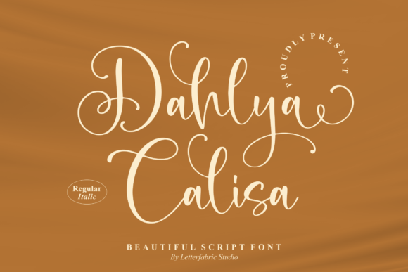 Dahlya Calisa: A Script Font That Elevates Brand Identity