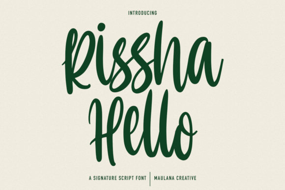 Hello Rissha: A Script Font for Digital Charm