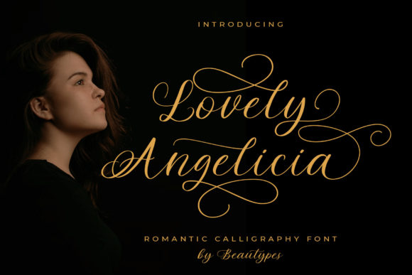 Lovely Angelicia: A Script Font for Campaigns