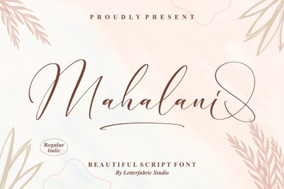 Mahalani: The Script Font That Elevates Campaign Visuals